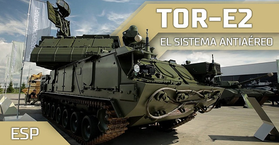 El sistema de misiles de defensa aérea de corto alcance "Tor-E2"